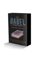 Babel : Carte Focus