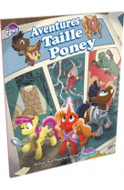 Tails Of Equestria : Aventures taille poney