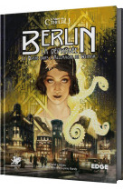 L'appel de Cthulhu : Berlin la dépravée