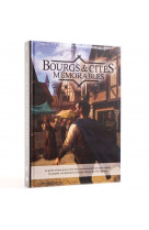 Bourgs et cités mémorables