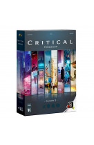 Critical - Fondation Saison 2