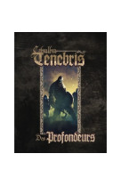 Cthulhu Tenebris : Des Profondeurs