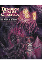 DCC 11 - Le fanum du Batracien (Dungeon Crawl Classics VF)