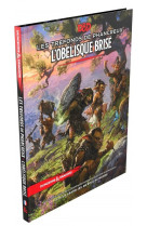 DD5 - Les Tréfonds de Phancreux : L'Obélisque Brisé ( Dungeons et Dragons)