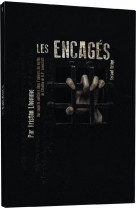 Les Encagés - Nouvelle édition