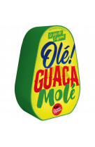 Olé Guacamolé