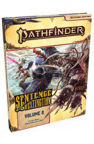 Pathfinder 2 : Sentence d'extinction Vol2