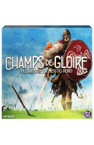 Pillards de la Mer du Nord : Champs De Gloire