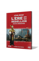 Star Wars l'ère de la rébellion : Alliés de Circonstance