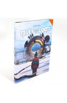 Tales from the loop : Hors du temps