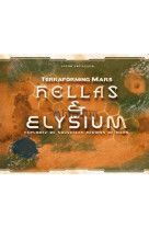 Terraforming Mars : Hellas et Elysium