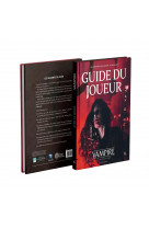 Vampire la mascarade V5 : Le guide du joueur