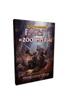 Warhammer Fantasy : Zoo impérial